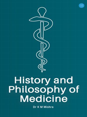 cover image of History and Philosophy of Medicine